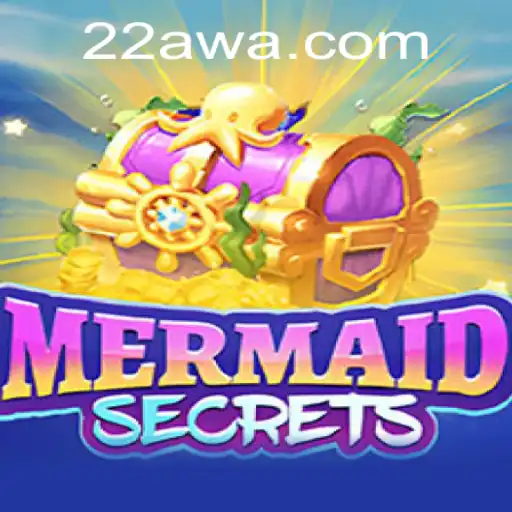 Descubra MermaidSecrets: O Novo Jogo que Conquista 22A.COM